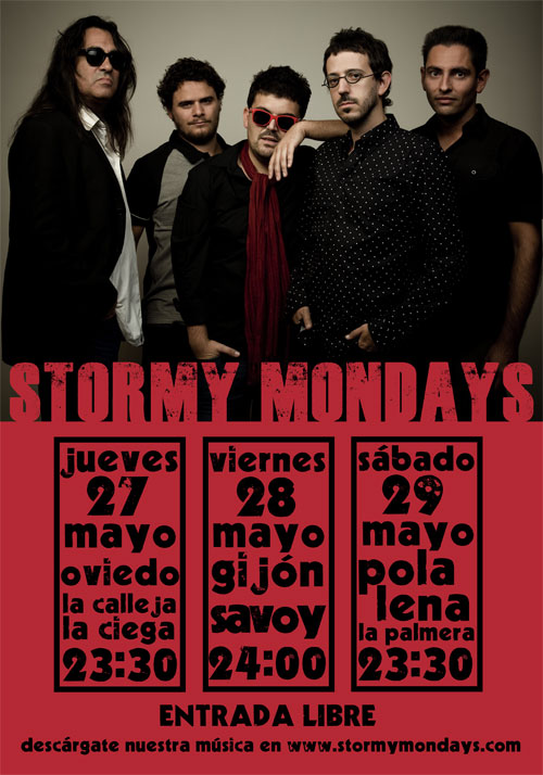 Cartel de la gira Stormy Mondays mayo 2010
